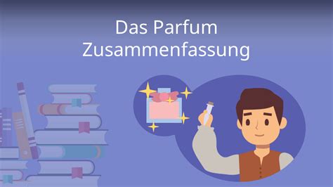 das parfum zusammenfassung teil 2|das parfum interpretation.